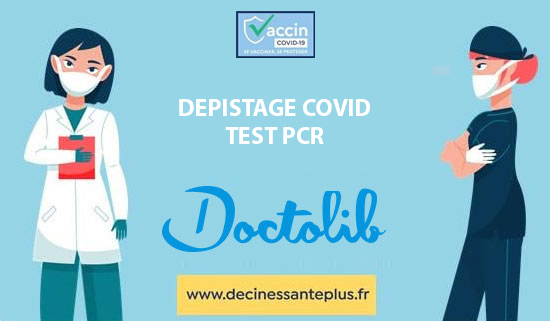 dépistage COVID (TEST PCR)